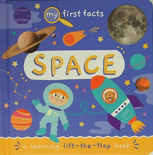 Space: A Learning Lift-the-Flap Book (My First Facts) by North