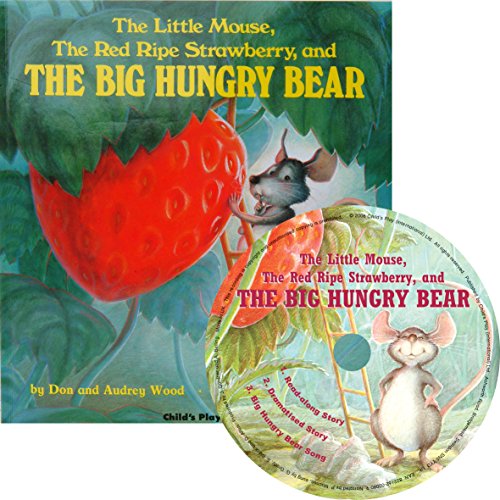 The Little Mouse, The Red Ripe Strawberry, and The Big Hungry Bear with CD (Child's Play Library)