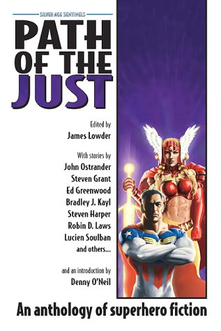 Path of the Just: An Anthology of Superhero Fiction