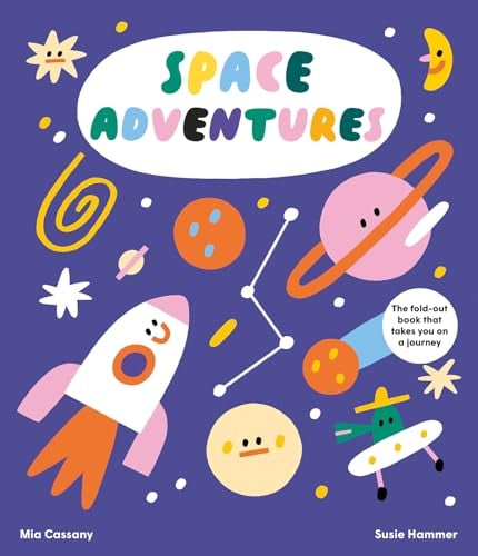 洋書 Space-out Space Adventures (Fold-Out Storybook) by Mia Cassany - Book Outlet