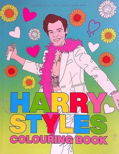 Harry Styles Colouring Book (Unofficial and Unauthorised) by