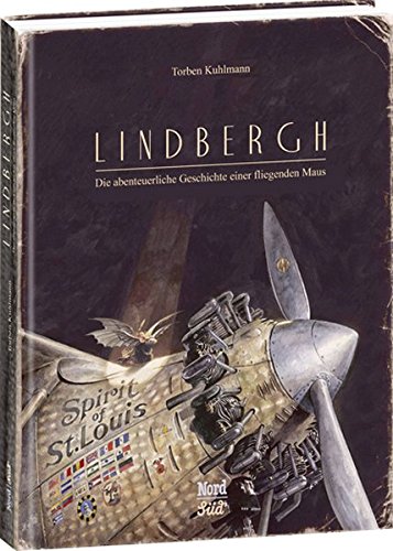 Lindbergh: Die Abenteuerliche Geschichte Einer Fliegenden Maus
