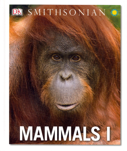 Mammals I (Smithsonian) by DK Publishing - Book Outlet