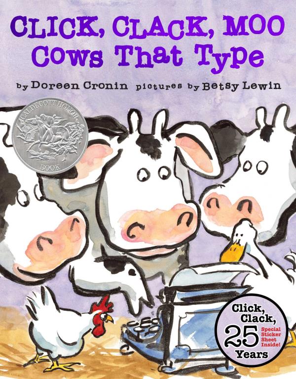 Click, Clack, Moo (25th Anniversary Edition) Cows That Type