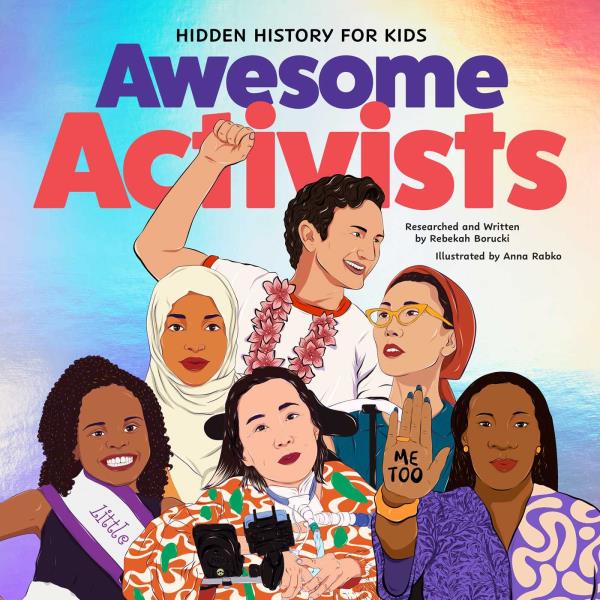 Awesome Activists (Hidden Histories)